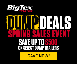 Big Tex Dump Deals - Spring Sales Event